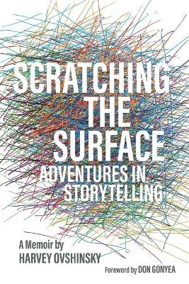 Scratching the Surface - Harvey Ovshinsky