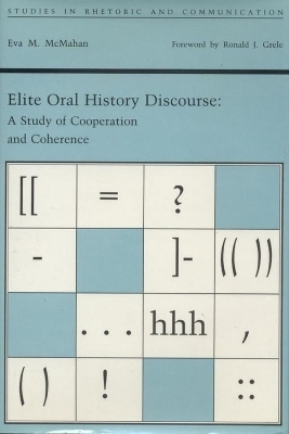 Elite Oral History Discourse - Eva M. McMahan