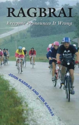 RAGBRAI - John Karras, Ann Karras