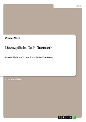 Lizenzpflicht fÃ¼r Influencer? - Cansel Varli