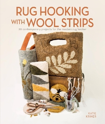 Rug Hooking with Wool Strips - Katie Kriner