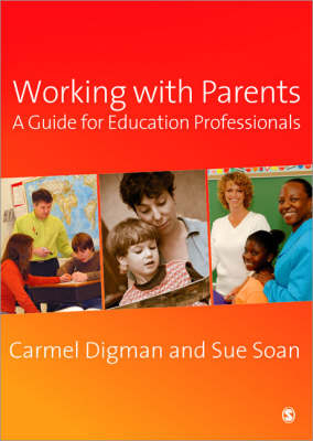 Working with Parents -  Carmel Digman,  Sue Soan