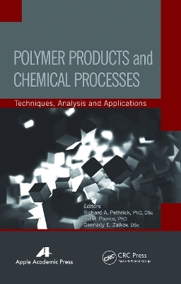 Polymer Products and Chemical Processes - 