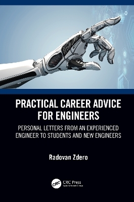 Practical Career Advice for Engineers - Radovan Zdero