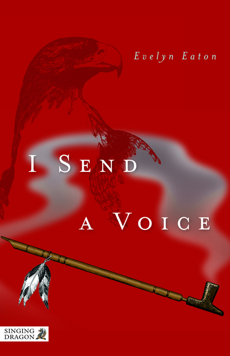 I Send a Voice -  Evelyn Eaton