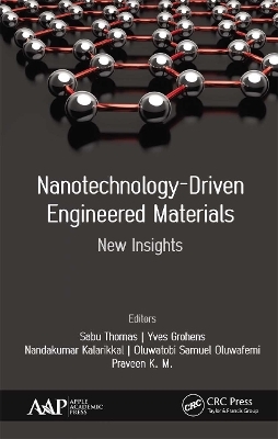 Nanotechnology-Driven Engineered Materials - 