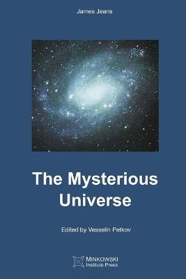 The Mysterious Universe - James Jeans