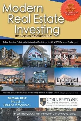 Modern Real Estate Investing - Mbt Trawnegan Gall Harvey Cpa, David Kangas