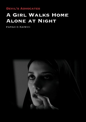 A Girl Walks Home Alone at Night - Farshid Kazemi