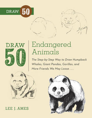 Draw 50 Endangered Animals -  Lee J. Ames,  Warren Budd