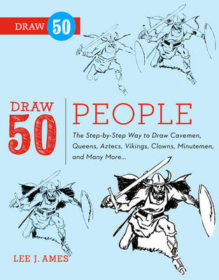 Draw 50 People -  Lee J. Ames,  Creig Flessel