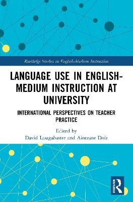 Language Use in English-Medium Instruction at University - 