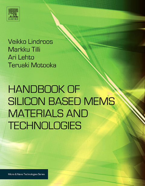 Handbook of Silicon Based MEMS Materials and Technologies - 