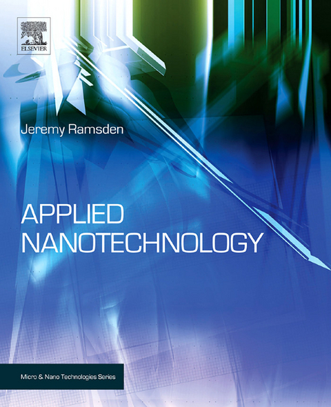 Applied Nanotechnology -  Jeremy Ramsden