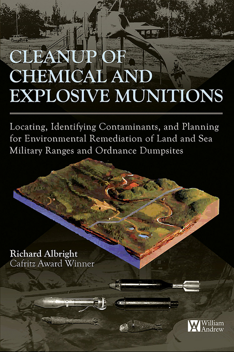 Cleanup of Chemical and Explosive Munitions -  Richard Albright