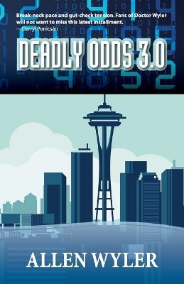 Deadly Odds 3.0 - Allen Wyler