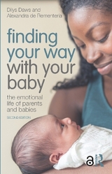 Finding Your Way with Your Baby - Daws, Dilys; De Rementeria, Alexandra