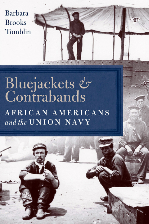 Bluejackets and Contrabands - Barbara Brooks Tomblin