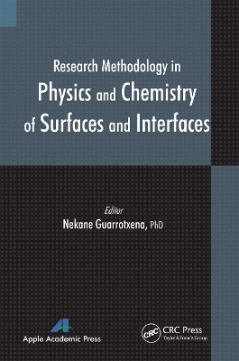 Research Methodology in Physics and Chemistry of Surfaces and Interfaces - 