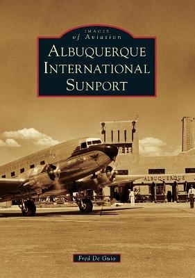 Albuquerque International Sunport - Fred De Guio