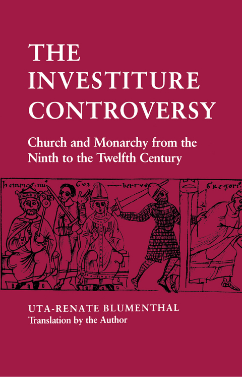 Investiture Controversy -  Uta-Renate Blumenthal