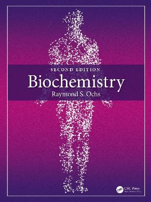 Biochemistry - Raymond S. Ochs