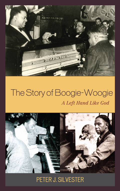 Story of Boogie-Woogie -  Peter J. Silvester