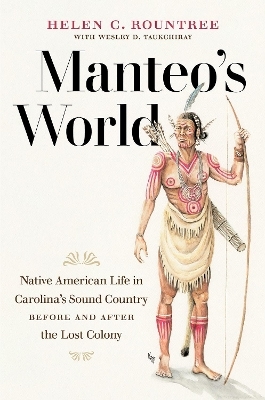 Manteo's World - Helen C. Rountree