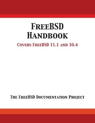 FreeBSD Handbook -  FreeBSD Documentation Project