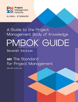 A guide to the Project Management Body of Knowledge (PMBOK guide) and the Standard for project management - Project Management Institute