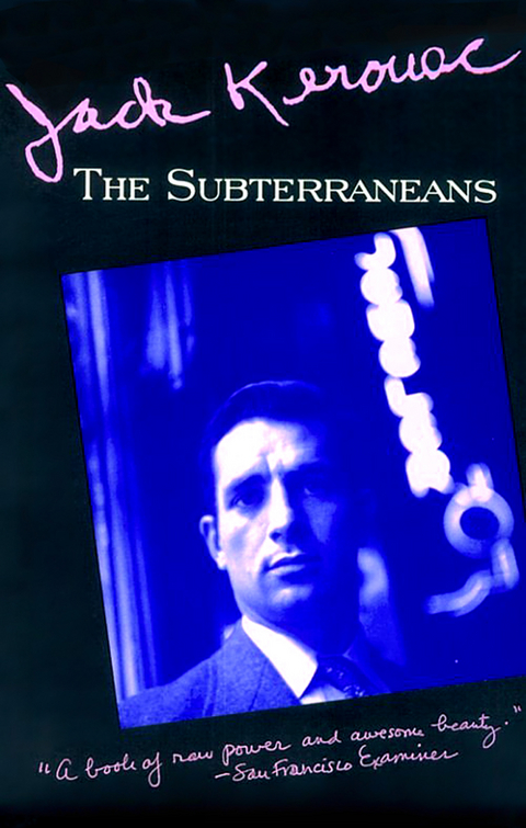 Subterraneans -  JACK KEROUAC