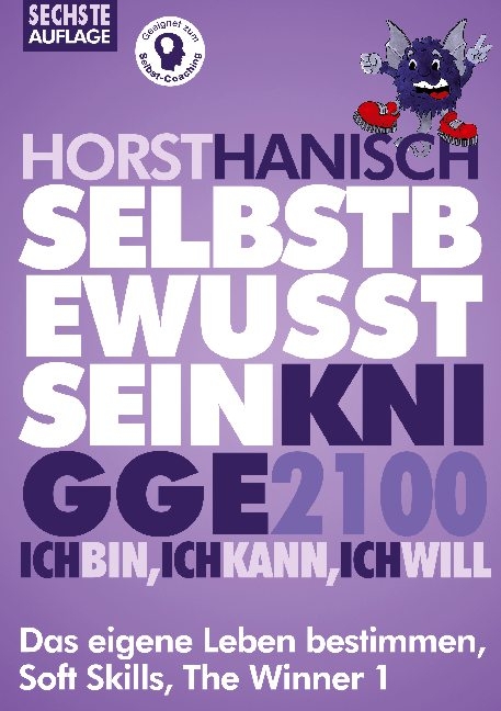 Selbstbewusstsein Knigge 2100 - Horst Hanisch