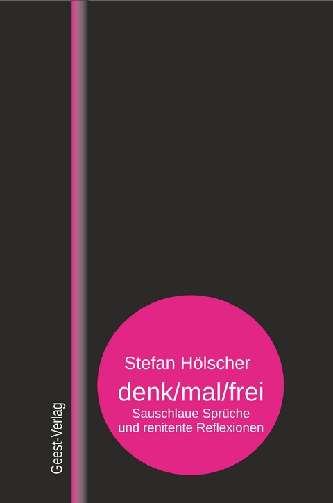 denk/mal/frei - Stefan Hölscher