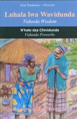 Vidunda Proverbs. Methali za Kividunda – N’helo dza Chividunda - 