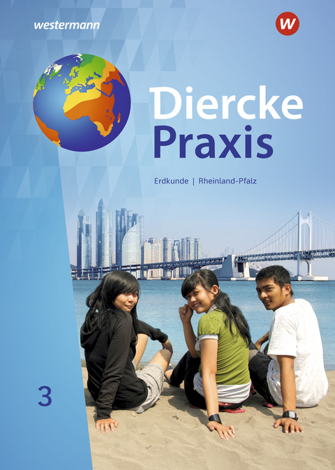 Diercke Praxis SI - Arbeits- und Lernbuch: Ausgabe 2022 für Rheinland-Pfalz - Martin Borzner, Andreas Bremm, Erik Elvenich, Hendrik Förster, Peter Gaffga, Guido Hoffmeister, Norma Kreuzberger, Wolfgang Latz, Jens Mayenfels, Rita Tekülve