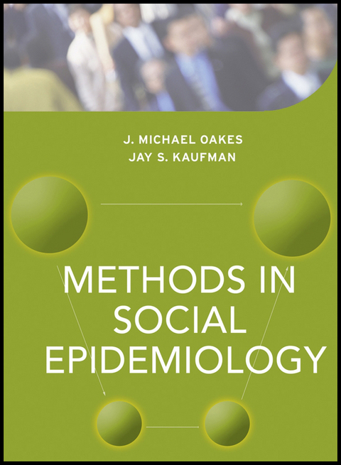 Methods in Social Epidemiology - 