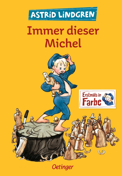 Immer dieser Michel - Astrid Lindgren