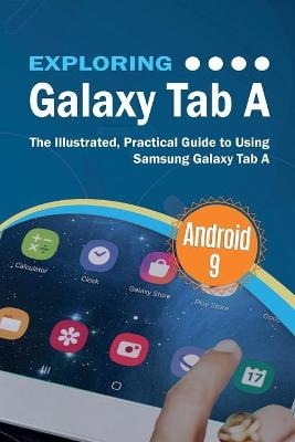 Exploring Galaxy Tab A - Kevin Wilson