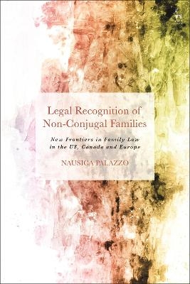 Legal Recognition of Non-Conjugal Families - Nausica Palazzo