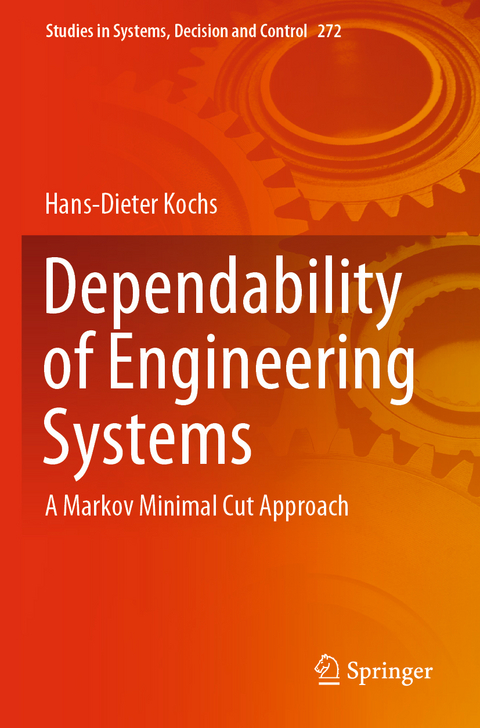 Dependability of Engineering Systems - Hans-Dieter Kochs