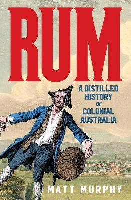 Rum - Matt Murphy