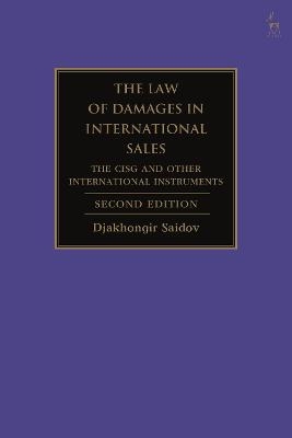 The Law of Damages in International Sales - Professor Djakhongir Saidov