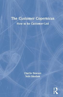 The Customer Copernicus - Charlie Dawson, Seán Meehan