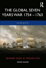 The Global Seven Years War 1754–1763 - Baugh, Daniel