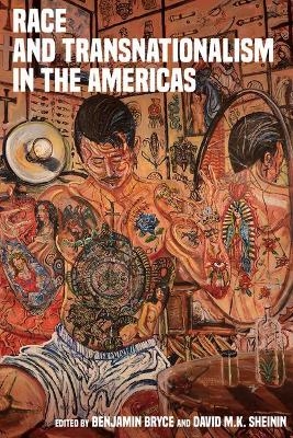 Race and Transnationalism in the Americas - 