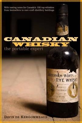 Canadian Whisky -  Davin de Kergommeaux