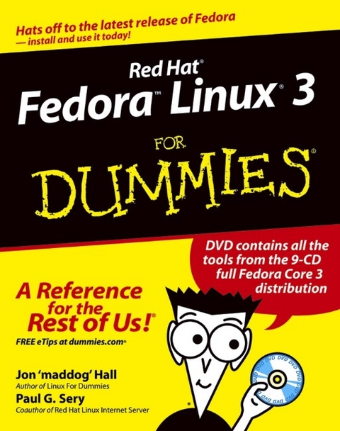 Red Hat Fedora Linux 3 For Dummies - Jon Hall, Paul G. Sery