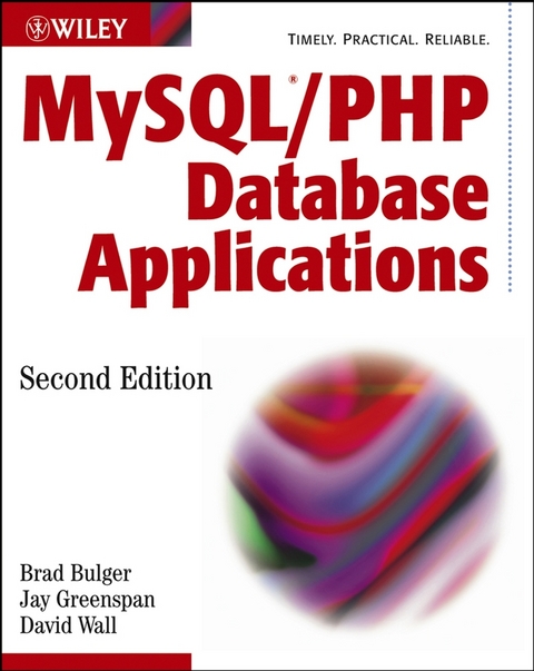 MySQL / PHP Database Applications - Brad Bulger, Jay Greenspan, David Wall