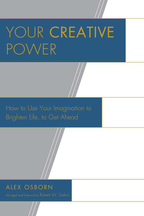 Your Creative Power -  Alex Osborn