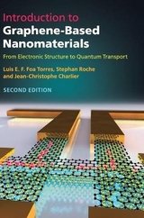 Introduction to Graphene-Based Nanomaterials - Foa Torres, Luis E. F.; Roche, Stephan; Charlier, Jean-Christophe